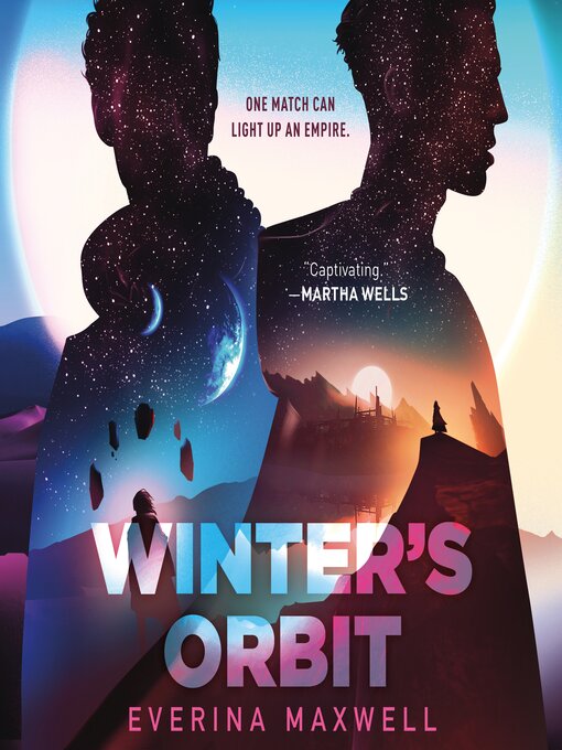 Title details for Winter's Orbit by Everina Maxwell - Available